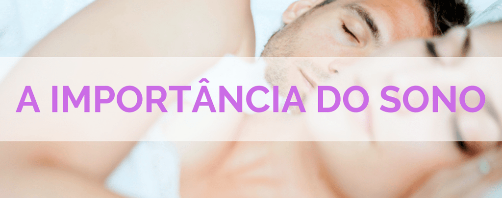 A importância do sono