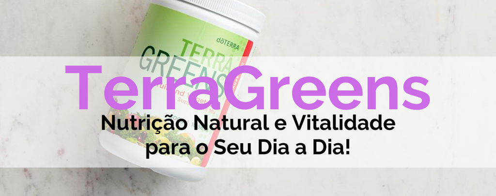 Terragreens da doTERRA: Nutrição Natural e Vitalidade para o Seu Dia a Dia!