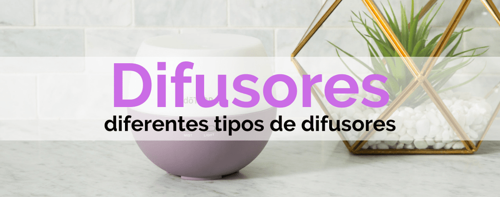 Tipos de Difusores